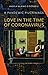 Love in the Time of Coronav...