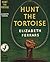 Hunt the Tortoise