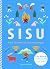 Sisu A Arte Finlandesa de Viver com Coragem