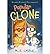 Popular Clone (The Clone Chronicles, #1)