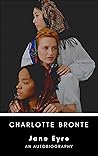 Jane Eyre: an Aut...