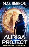 The Auriga Project (Translocator Trilogy, #1)