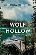 Wolf Hollow (Lew Ferris, #1)
