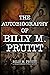 The Autobiography of Billy M. Pruitt by Billy M. Pruitt