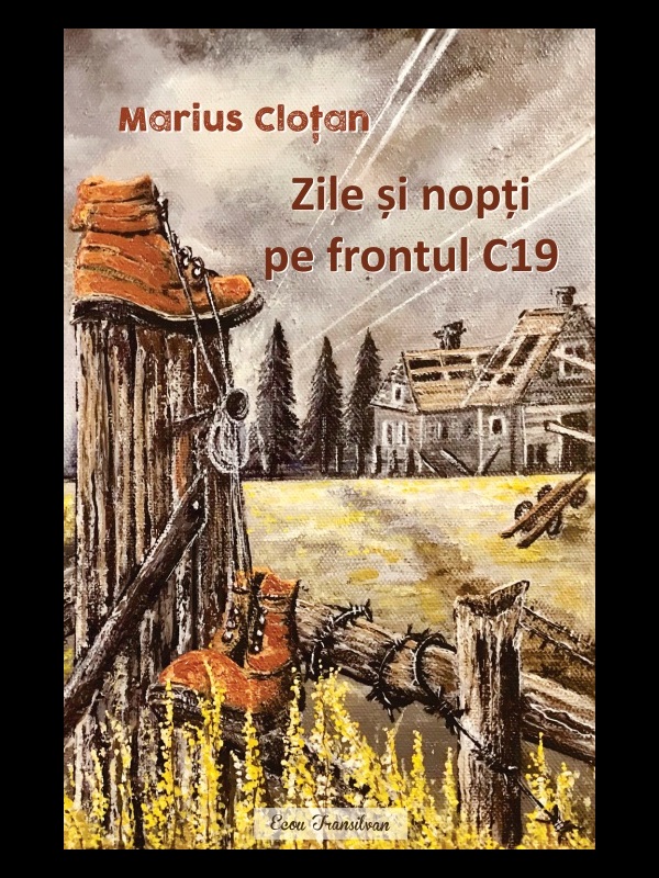 Zile și nopți pe frontul C 19