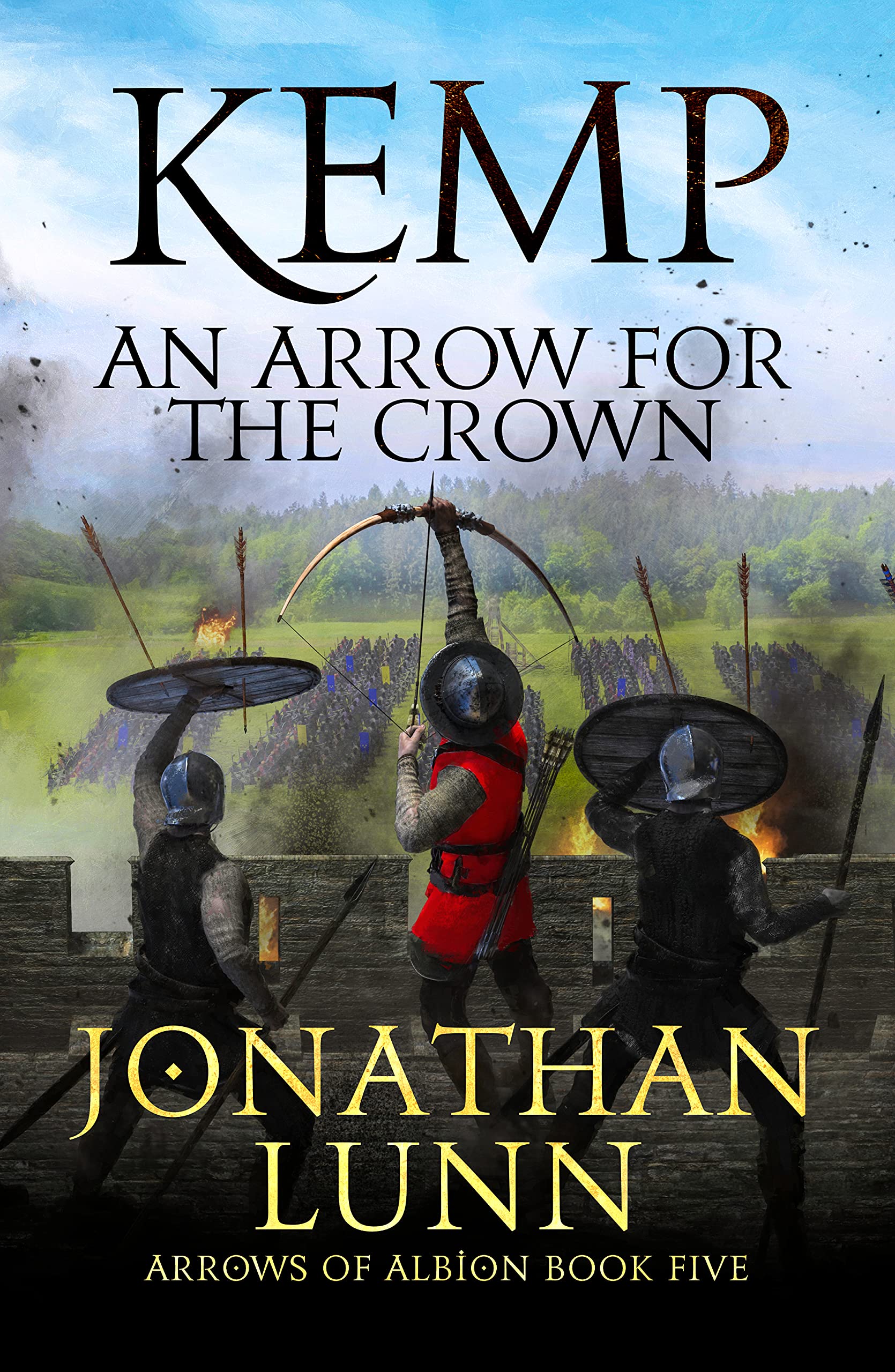 Kemp: An Arrow for the Crown (Arrows of Albion #5)