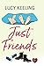 Just Friends (Friends, #2)