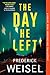 The Day He Left (Violent Crime Investigations, #2)