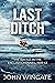 Last Ditch: The Battle in t...