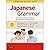 Japanese Grammar: A Workboo...