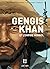 Gengis Khan et l'empire Mongol