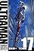 ULTRAMAN 17 (Ultraman, #17)