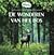 Geheimen van het wilde woud - De wonderen van het bos