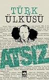 Türk Ülküsü