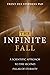 The Infinite Fall (Science ...