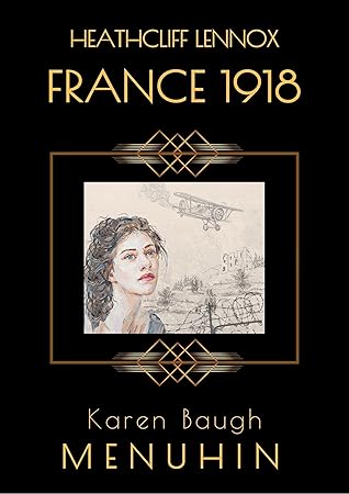 Heathcliff Lennox - France 1918 (Heathcliff Lennox, #0.5)