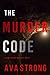 The Murder Code (Remi Laure...