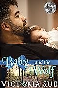 Baby and the Wolf