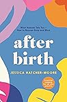 After Birth: What...