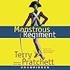 Monstrous Regiment by Terry Pratchett