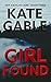 Girl Found (Kaitlyn Carr #3)