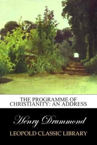 The Programme of Christianity: An Address