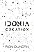 Idonia Creation (The Idonia...