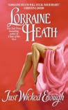 Just Wicked Enough by Lorraine Heath
