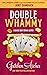 Double Whammy (Davis Way Crime Caper #1)