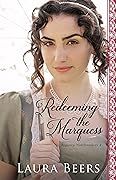 Redeeming the Marquess