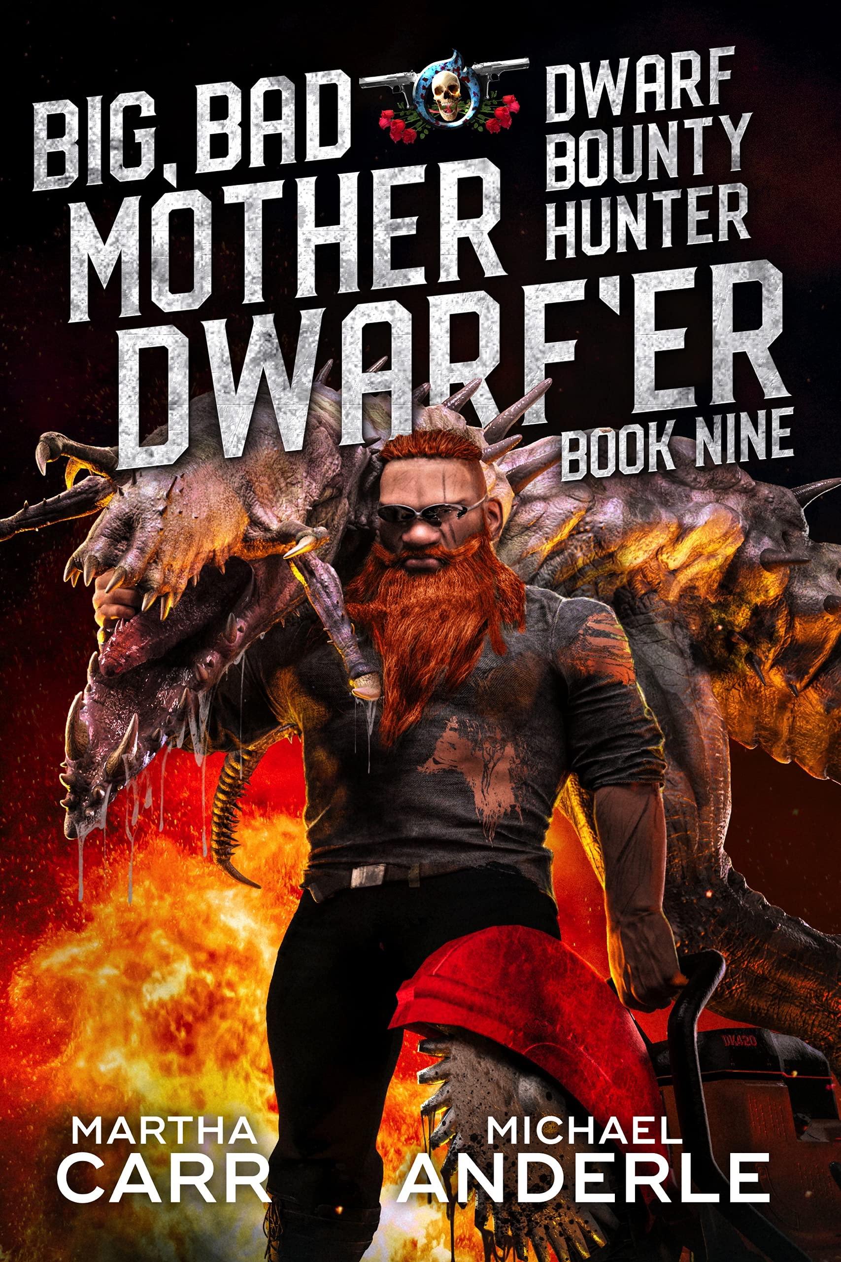 Big, Bad Mother Dwarf’er (Dwarf Bounty Hunter #9)
