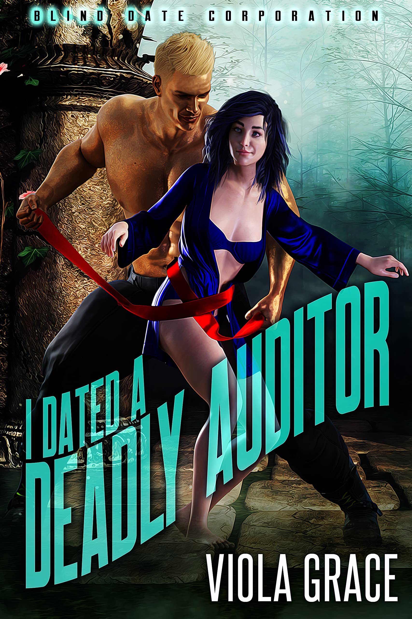 I Dated a Deadly Auditor (Blind Date Corporation #3)