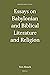 Essays on Babylonian and Bi...