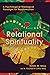 Relational Spirituality: A Psychological-Theological Paradigm for Transformation (Christian Association for Psychological Studies Books)