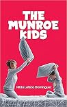The Munroe Kids by Hilda Leticia Dominguez