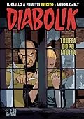 Diabolik Anno LX n. 7: Truffa dopo truffa