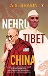 Nehru, Tibet and ...