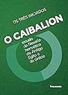 O Caibalion: Estu...
