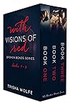 Book cover for With Visions of Red (Broken Bonds 1 - 3)