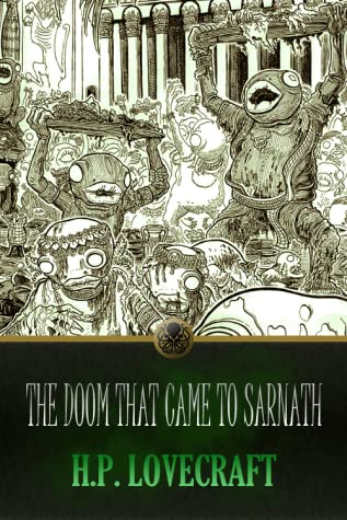 The Doom That Came to Sarnath