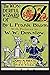The Wonderful Wizard of Oz : With Illustrated