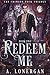 Redeem Me (Crimson Pack Tri...