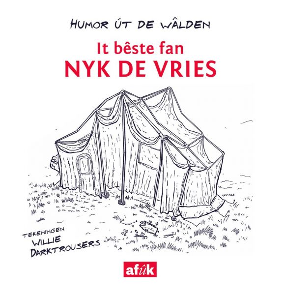 Humor út de Wâlden - It bêste fan Nyk de Vries