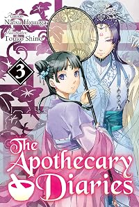 The Apothecary Diaries (Light Novel): Volume 3