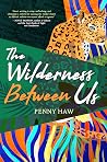 The Wilderness Be...