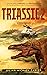Triassic 2: Revenant