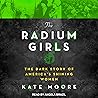 The Radium Girls:...