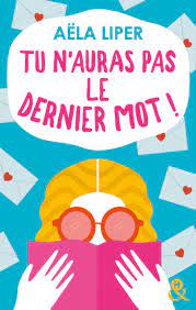 Tu n'auras pas le dernier mot !