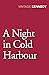 A Night in Cold Harbour