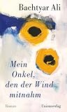 Mein Onkel, den der Wind mitnahm